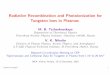 Radiative Recombination and Photoionization for Tungsten Ions … · 2010-12-15 · Radiative Recombination and Photoionization for Tungsten Ions in Plasmas M. B. Trzhaskovskaya Department