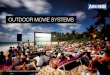 OUTDOOR MOVIE SYSTEMS · 2020-05-12 · Active 2.1 PA · 750 Watts 790 EUR HK Audio NANO 602 Active 2.1 PA · 1,500 Watts 1,190 EUR Micro mixer Incl. audio cables 169 EUR Professional