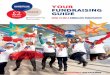YOUR FUNDRAISING GUIDE · 2016-06-28 · YOUR FUNDRAISING GUIDE Tesco Hotline 020 7424 1805. YOUR FUNDRAISING GUIDE. HOW TO BE A FABULOUS FUNDRASIER. 2. ... by adding a 20% top up