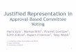 Justified Representation inhaziz/AAAI-rep.pdf · Justified Representation in Approval-Based Committee Voting Hariz Aziz1, Markus Brill2, Vincent Conitzer2, Edith Elkind3, Rupert Freeman2,