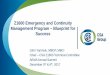 Z1600 Emergency and Continuity Management Program ...Z1600 Emergency and Continuity Management Program –Blueprint for Success John Yamniuk, MBCP, MBCI Chair –CSA Z1600 Technical