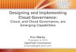 Designing and Implementing Cloud Governance€¦ · Five Reasons for Cloud Governance • Enable Business at CloudSpeed and establish a Cloud- Centric IT operating model based on