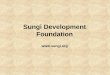 Sungi Development Foundation - United Nations Development ...€¦ · Sungi Development Foundation was established in 1989 as a non-profit and non-governmental public interest organization