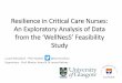 Resilience in Critical Care Nurses: An Exploratory ...Resilience in Critical Care Nurses: An Exploratory Analysis of Data from the ‘WellNesS’ Feasibility ... Introduction to Mediation,
