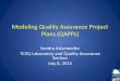 Modeling Quality Assurance Project Plans (QAPPs)nrt.tamu.edu/media/596362/5-modelingqapps_sarismendez.pdf · Modeling Quality Assurance Project Plans (QAPPs) Sandra Arismendez TCEQ