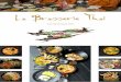 La Brasserie ThaiLa Brasserie Thai MONTMARTRE La soupe thaïlandaise par excellence, mélange rafraichissant de plantes (citronnelle, galanga et gingembre) assorti de champignons et