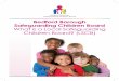Bedford Borough Safeguarding Children Board ... the local area. If you are new to Bedford Borough and