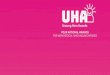 YOUR NATIONAL AWARDS FOR NON-MEDICAL NHS UNSUNG HEROES · All of our nominees are already Unsung Heroes in our eyes, however for those who win a coveted UHA trophy, their passion,
