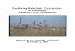 Declining Mule Deer - Sites @ WCNR · Declining Mule Deer Populations in Colorado: Reasons and Responses A Report to the Colorado Legislature November 1, 1999 ... reducing food availability