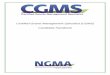 Certified Grants Management Specialist (CGMS) Candidate ...CGMS Exam Fee (includes non-refundable $75 application fee) $500 CGMS Exam Fee for NGMA members (with discount code provided