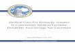 Medical Care For Kentucky Inmates In Community …...Medical Care For Kentucky Inmates In Community Medical Facilities: Feasibility And Savings Are Uncertain Program Review and Investigations