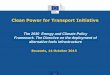 Clean Power for Transport Initiative The 2030 ... - eu-ems.com post-2020 targets for cars and vans (2016-2017)