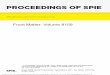 PROCEEDINGS OF SPIE ... PROCEEDINGS OF SPIE Volume 8159 Proceedings of SPIE, 0277-786X, v. 8159 SPIE is an international society advancing an interdisciplinary approach to the science