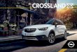 Crossland - Opel period, OnStar will connect with the Opel roadside assistance service, who will send