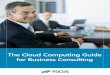 The Cloud Computing Guide for Business Consultingsmb.blob.core.windows.net/smbproduction/Content/... · the deployment time for both customers and consulting firms, which translates