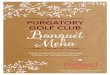PTOY OF CB Banquet enu - Purgatory Golf Club€¦ · PTOY OF CB t treet Nolesville N urgatorgolfco Please Consult Our Food & Beverage Director for Your Banquet Needs Banquet enu