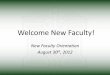 Welcome New Faculty! - Marshall University · 2014-11-18 · Welcome New Faculty! New Faculty Orientation August 30 th, 2012. Mohamad Khasawneh, MD ... Fellowship: Oncology, Roswell