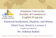 Damietta University Faculty of Commerce English Program · 2020-03-17 · Damietta University Faculty of Commerce English Program Financial Institutions, Markets, and Money Third