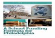 A School Funding Formula for Philadelphia · students, thereby reducing the wide variation in per-pupil revenue between those districts and poorer urban and rural ones. For this analysis,