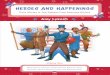 Heroes and Happenings - Sonlight Curriculum and... · 2020-05-14 · Heroes and Happenings Volume one Amy lykosh Amy Lykosh Volume One Illustrated by Stanslav Polish, Mantas Mozeris,