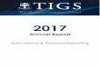 2017 - Illawarra Grammar School · In the 2017 TIGS Magazine the Headmaster wrote, “At the end of the year many people reflect upon the previous 12 months. When I reflect on this