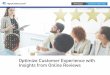 Customer Experience with Insights from Online Reviews · customer experience ratings have HR professionals that more frequently collaborate with their operations and customer experience