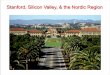 Stanford, Silicon Valley, & the Nordic Regionkdevlin/Presentations/Kristiansand_2013.pdf · Coursera Udacity Stanford spin-offs Over 2000 companies started by faculty, students and