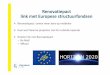 Renovatiepact link met Europese structuurfondsen · 2017-12-20 · Renovatiepact link met Europese structuurfondsen Renovatiepact: samen meer kans op middelen Heel wat Vlaamse projecten