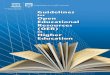 Guidelines for Open Educational Resources (OER) in Higher ... · v Glossary of terms Open Access Publishing: Open access publishing usually refers to the world- wide electronic distribution