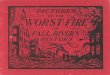 FIRE FALL FALL RIVER'S HISTORY - SAILS Library Network · the old fall river fighting spirit has been aroused; and the fire may more quickly bring about business . readjustments,