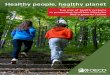 Healthy people, healthy planet - OECD · Healthy people, healthy planet THe role of health systems in promoting healthier lifestyles and a greener future. ... pollution, including