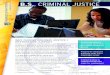 B.S., CRIMINAL JUSTICE - usj.edu...As Criminal Justice / Restorative Justice majors, students combine coursework, internships, and experiential learning, preparing them to: » Learn