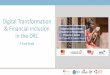 Digital Transformation & Financial Inclusion in the DRC DIGITAL TRANSFORMATION DEFINED Digital transformation