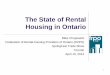 The State of Rental Housing in Ontario - FRPOfrpo.lws1.com/wp-content/uploads/2015/04/Major... · (Private Sector – Ontario) 7 •146,534 full time jobs in Ontario, average annual