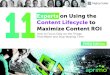 Experts on Using the Content Lifecycle to Maximize Content ROI - DAM for Marketing · 2019-07-23 · Using the Content Lifecycle to Maximize Content ROI There’s nothing easy about