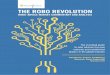 The Robo RevoluTion - Ivey Business School · 2016-08-11 · robo-advisors and their impacts are rooted in the US experience. The US has the technological savvy to develop robo-advisors