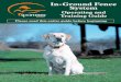 In-Ground Fence System - RadioFence · The SportDOG Brand™ In-Ground Fence System has been proven safe, comfortable, and effective for all pets over 10 pounds. The system works