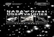 NASA’s Great Observatories...2 NASA’s Great Observatories EP-1998-12-384-HQ N ASA’s Hubble Space Telescope, the first of the great observatories, was deployed from the Space