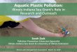 Aquatic Plastic Pollution - ILMA-Lakes · Aquatic Plastic Pollution: Illinois-Indiana Sea Grant [s Role in Research and Outreach Sarah Zack Pollution Prevention Extension Specialist
