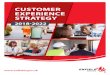 Customer experienCe strategy - Enfield...4 Customer Experience Strategy 2018-2022 exeCutive summary Enfield is committed to putting customers at the heart of all Council business