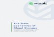 The New Economics of Cloud Storage - Wasabi · • Storage tier – each storage class (S3 Standard, S3 Intelligent-Tiering, S3 Standard Infrequent Access, S3 One Zone-Infrequent