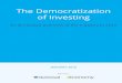 THE DEMOCRATIZATION OF INVESTING - PAGE 1 · The Democratization of Investing An OurCrowd overview of the industry in 2015 Four major trends – the ascendency of private companies,