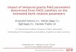 Impact of temporal gravity field parameters determined ... 2014 - PY10 - Dach... · parameters, to recover the temporal gravity field variations. The simultaneous estimation of gravity