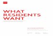 WHAT RESIDENTS WANT · 2020-04-23 · A 2016 Reputation Management Study Conducted by Entrata WHAT RESIDENTS WANT Use of Study and Results This study is the property of Entrata, Inc