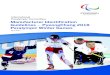 International Paralympic Committee Manufacturer Identiﬁ ......PyeongChang 2018 Paralympic Winter Games. The Paralympic Games place the national and Paralympic identity of athletes