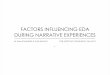 FACTORS INFLUENCING EDA DURING NARRATIVE ......BACKGROUND FACTORS INFLUENCING EDA DURING NARRATIVE EXPERIENCES BY S. SPAULDING & J. LEGAULT “EMOTION IS KEY TO THE EFFECTIVENESS OF