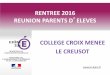 RENTREE 2016 REUNION PARENTS D ELEVES ...col71-croixmenee.ac-dijon.fr/IMG/pdf/diaporama_re_union...EPI Organisation annuelle Niveau 3ème 1ère heure Thème EPI : Culture et création