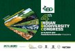 INDIAN BIODIVERSITY CONGRESS · The fourth Indian Biodiversity Congress (IBC 2017) is being organised at Pondicherry University, Puducherry from 10 to 12 March 2017. Focal theme for
