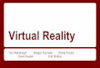 Virtual Reality - Computer Science and EngineeringVirtual Reality: A Definition Virtual: “near” Reality: “what we experience as human beings” “Virtual Reality”: “a three-dimensional,