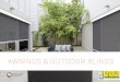AWNINGS & OUTDOOR BLINDSApollo Awnings and Outdoor Blinds add value to your home. They are an attractive, practical and affordable way to extend your outdoor entertainment areas and